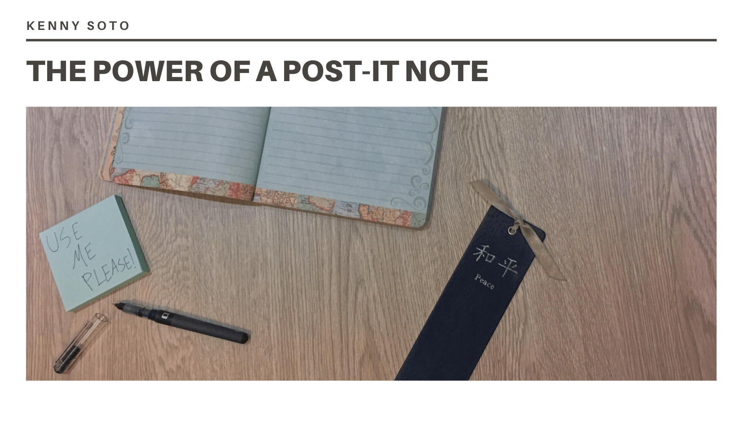 The-Power-of-a-Post-It-Note-Kenny-Soto