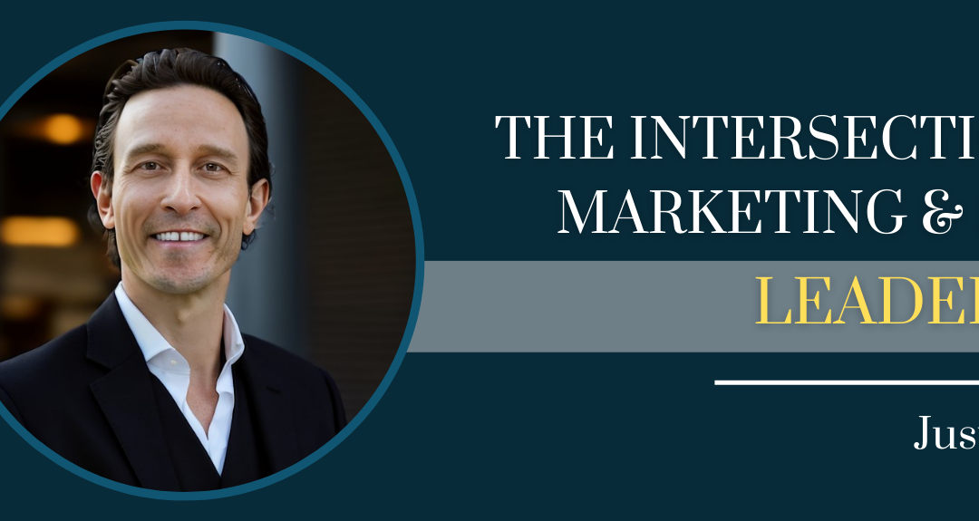 The Intersection of Marketing & Sales Leadership with Justin Mink – Episode #126